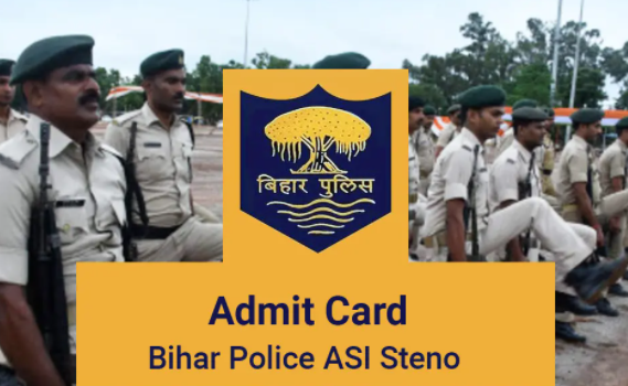 Bihar Police ASI Steno Admit Card