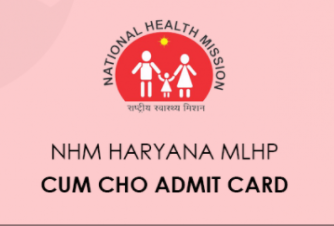 Haryana NHM CHO Admit Card