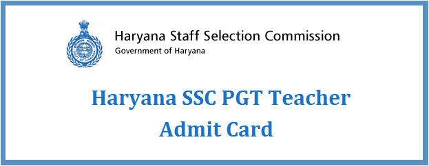 Haryana PGT Admit Card 2021