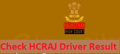 Rajasthan High Court Driver Result