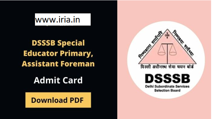 DSSSB Assistant Primary Teacher Admit Card