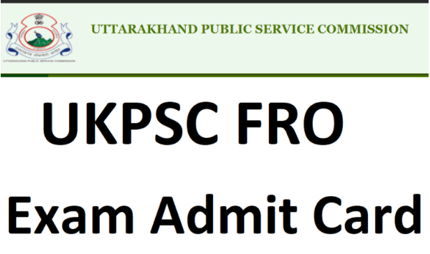 UKPSC Forest Range Officer Exam Admit Card 