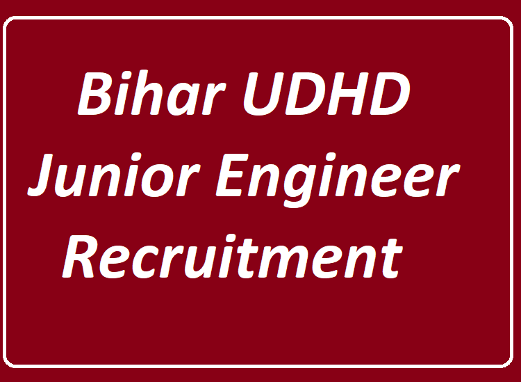 Bihar UDHD Junior Engineer Recruitment