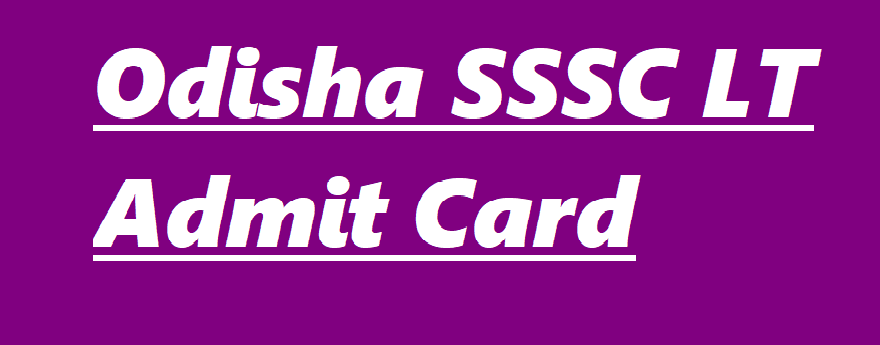 OSSSC LT Admit Card