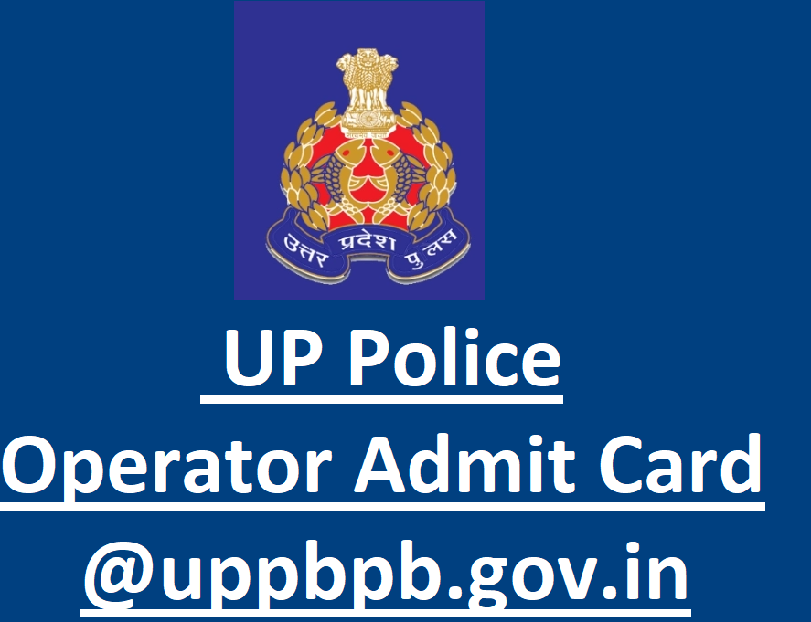 UP Police Radio Operator Admit Card
