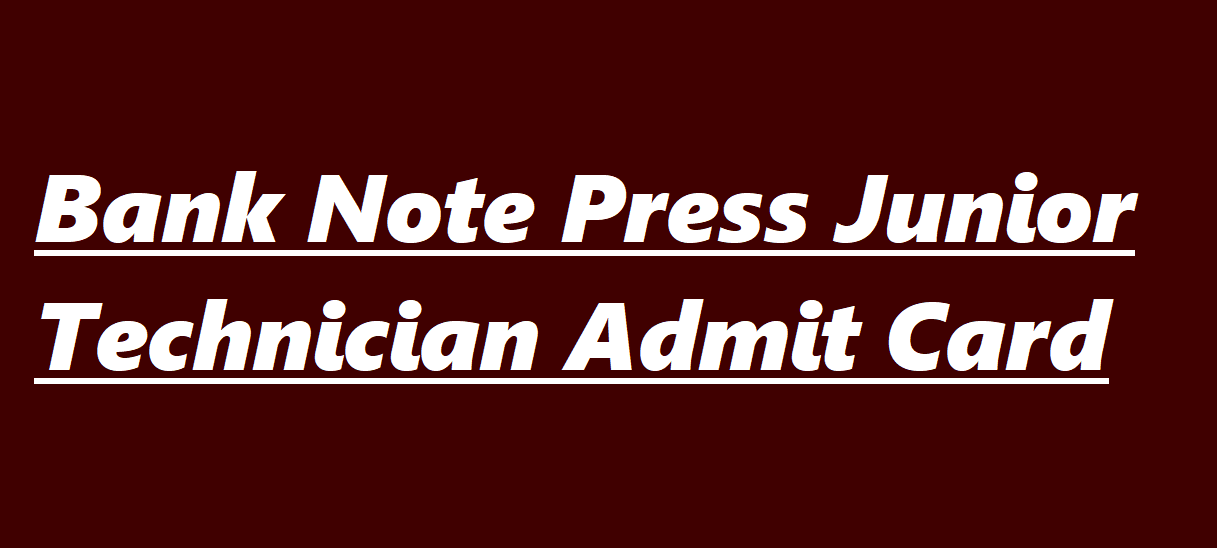 BNP Junior Technician Admit Card