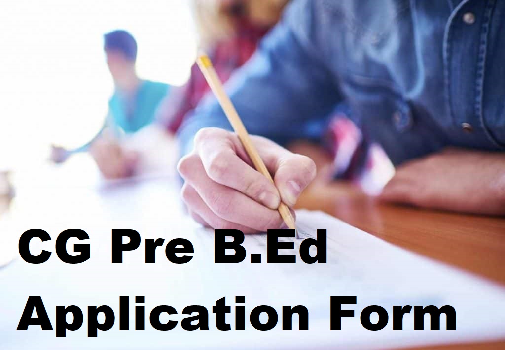 CG Pre B.Ed Application Form