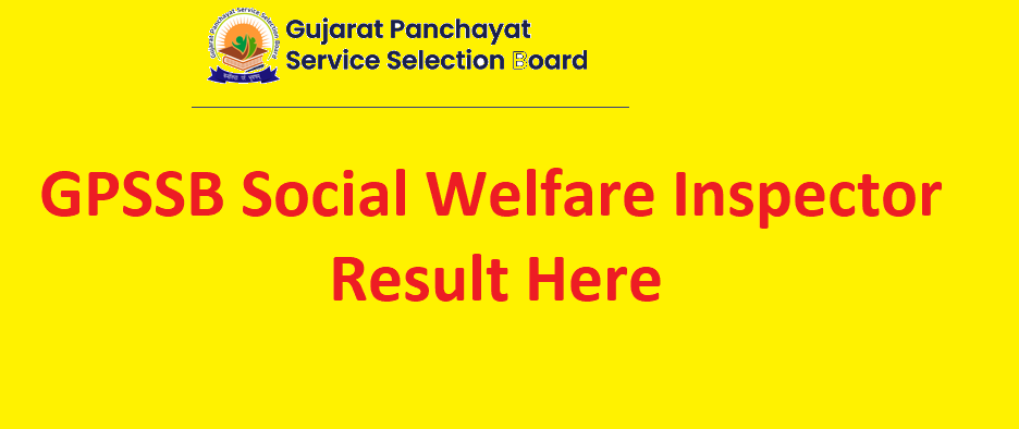GPSSB Social Welfare Inspector Result