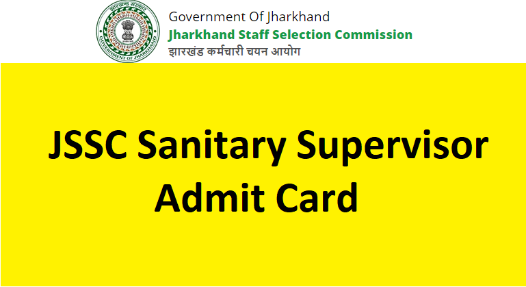 JSSC Sanitary Supervisor Admit Card