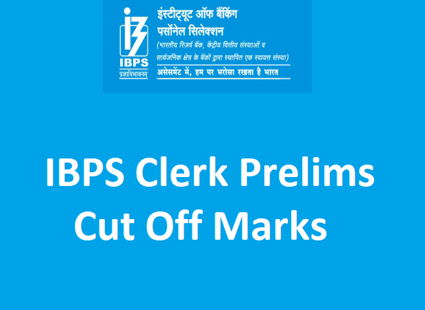 IBPS Clerk Prelims Cut Off 2023