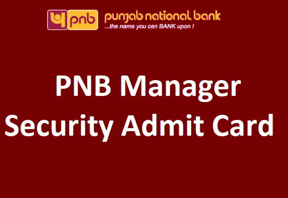 PNB Manager Security Admit Card