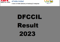 DFCCIL Result 2023