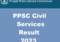 PPSC Civil Services Result 2023