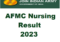 AFMC Nursing Result 2023