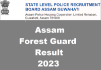 Assam Forest Guard Result 2023