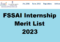 FSSAI Internship Merit List 2023