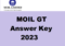 MOIL GT Answer Key 2023