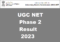 UGC NET Phase 2 Result 2023
