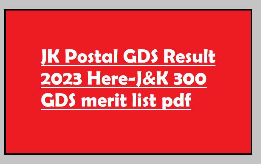 JK Postal GDS Result 2023

