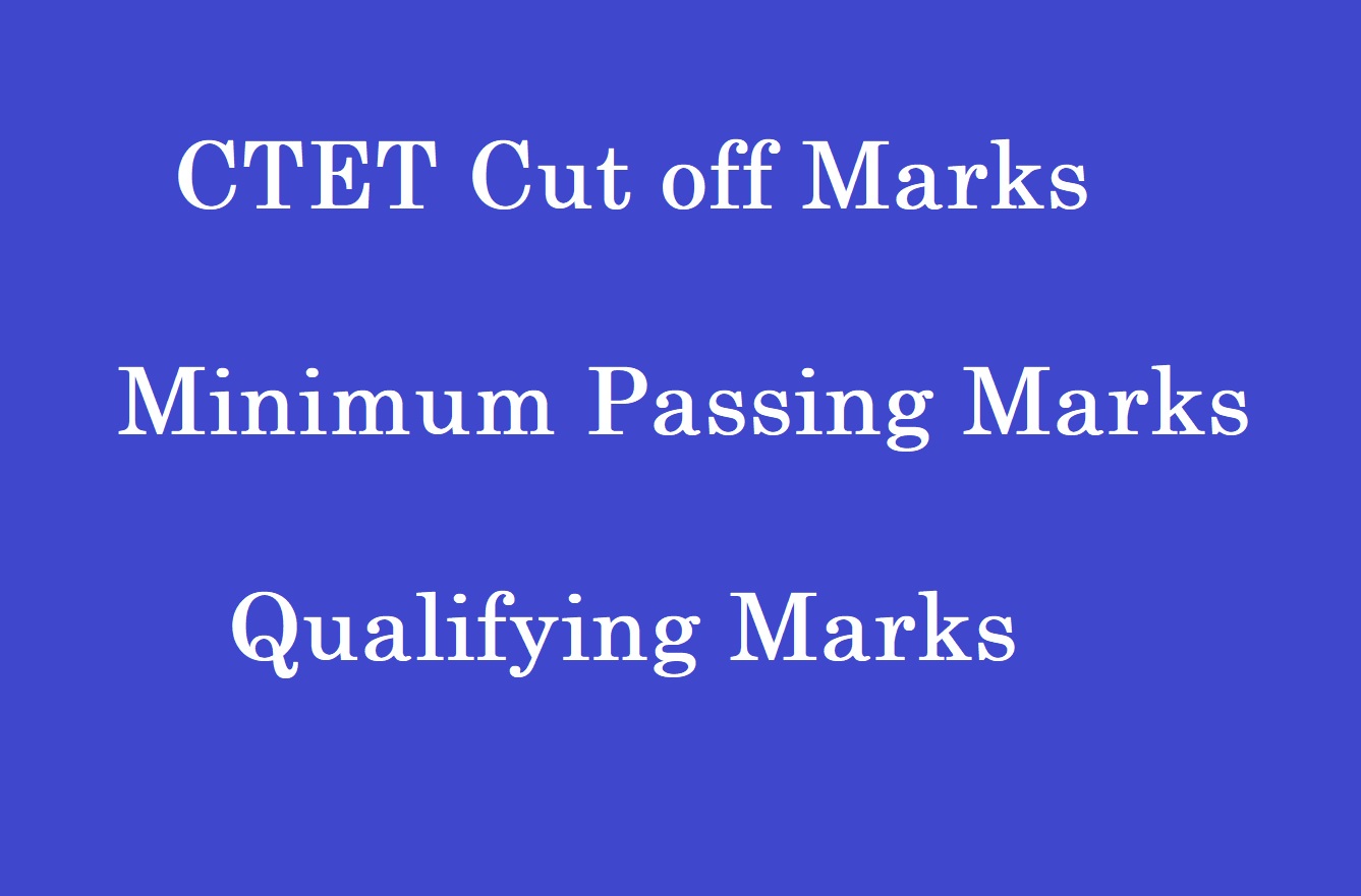 CTET Cut off Marks 2023