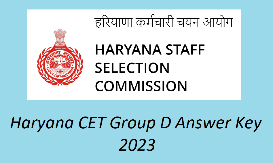 Haryana CET Group D Answer Key 2023