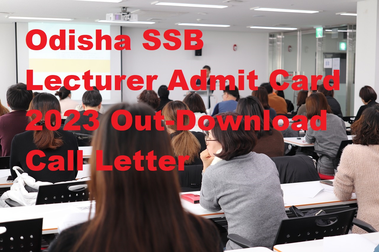 Odisha SSB Lecturer Admit Card
