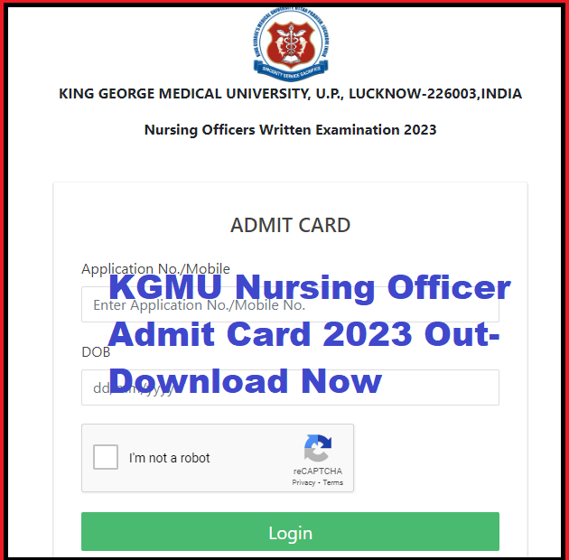 KGMU Nursing Officer Admit Card